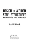 Design of Welded Steel Structures Principles and Practice